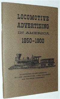 Locomotive Advertising in America, 1850-1900