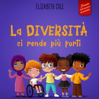 La diversità ci rende più forti