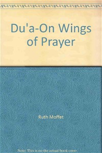 Du'a-On Wings of Prayer
