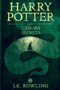 Harry Potter y la cámara secreta (La colección de Harry Potter) (Spanish Edition)
