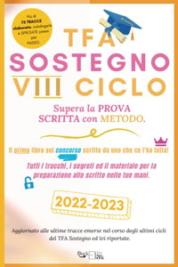 TFA Sostegno VIII Ciclo (2023) - Supera la Prova Scritta con Metodo