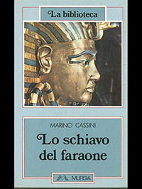 Lo schiavo del faraone