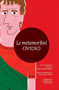 Le metamorfosi. Testo latino a fronte. Ediz. integrale