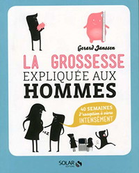 La grossesse expliquée aux hommes