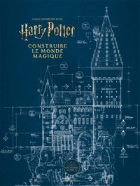 Harry Potter, Construire le monde magique