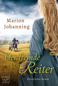 Der fremde Reiter (German Edition)