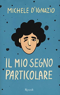 Il mio segno particolare