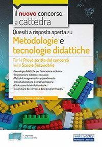 Quesiti a risposta aperta su Metodologie e tecnologie didattiche