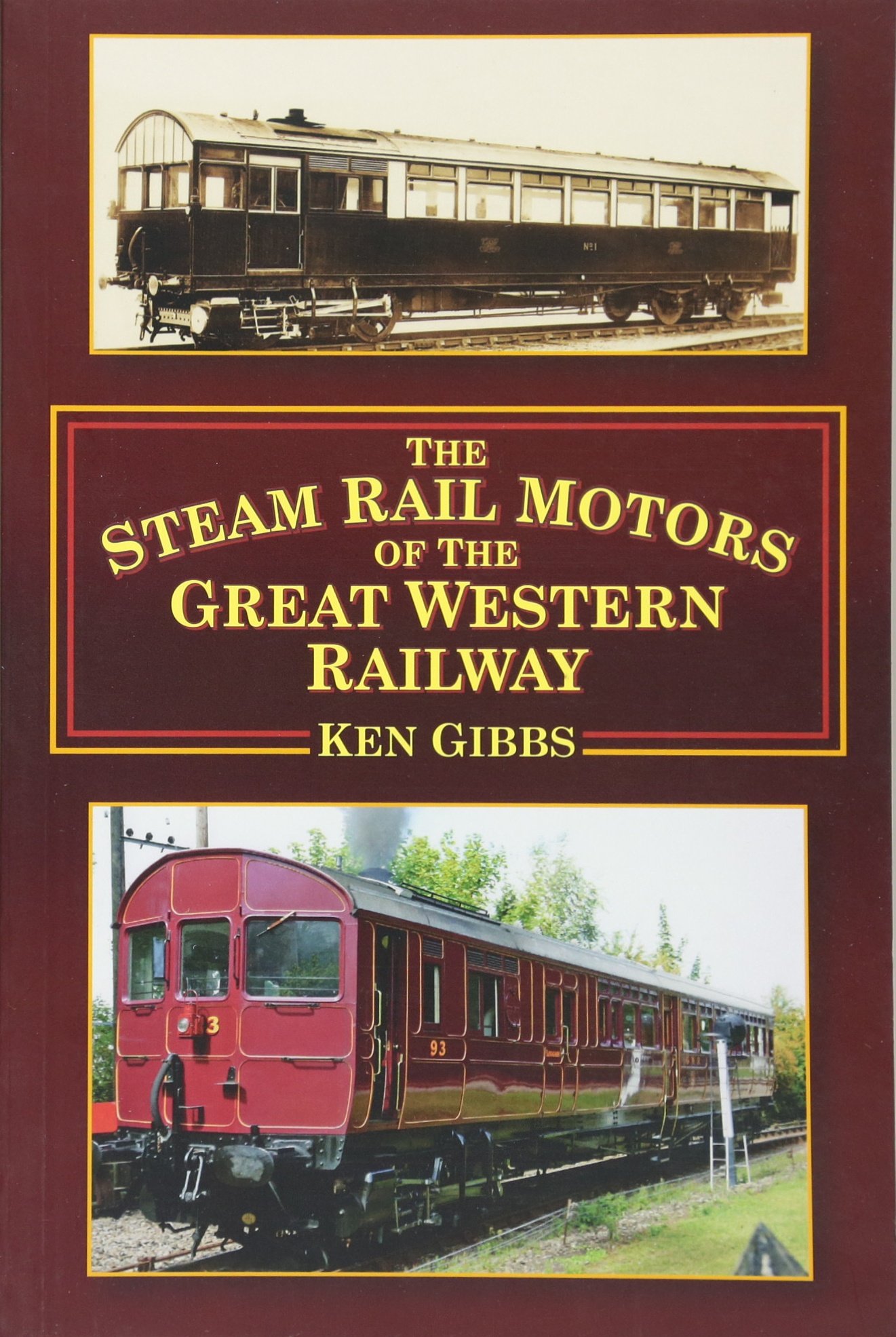 The Steam Rail Motors of the Great Western Railway · NiceBooks