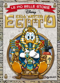 Le più belle storie dell'Antico Egitto (Storie a fumetti Vol. 17)
