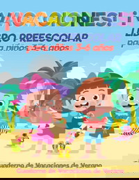 ¡VACACIONES! Libro Preescolar para Niños 3-6 Años