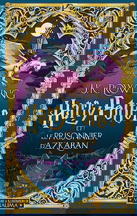 Harry Potter et le prisonnier d'Azkaban - Édition illustrée interactive
