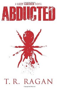 Abducted (Lizzy Gardner Series, Book 1)