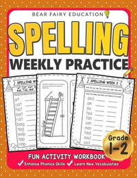 Spelling Weekly Practice for 1st 2nd Grades, Activity Workbook for Kids, Language Arts For Kids