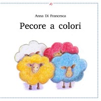 Pecore a colori (Italian Edition)