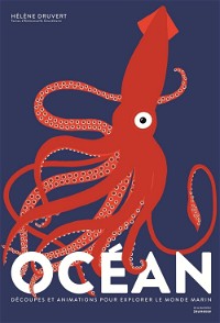 Océan - Découpes et animations pour explorer le monde marin