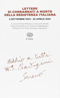 Lettere di condannati a morte della Resistenza italiana. 8 settembre 1943-25 aprile 1945