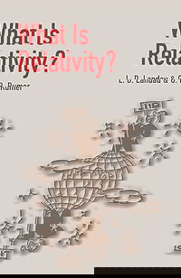 What Is Relativity?