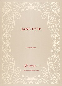 Jane Eyre (Manuscrit) (3 Volumes Dans un Coffret)