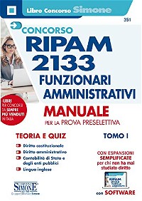 Concorso RIPAM 2133 Funzionari Amministrativi - Manuale per la Prova Preselettiva