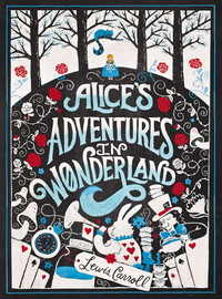 Alice’s Adventures in Wonderland(Rough Cut Edition)