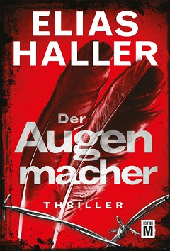 Der Augenmacher (Ein Klara-Frost-Thriller 1) (German Edition)