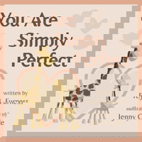 You Are Simply Perfect