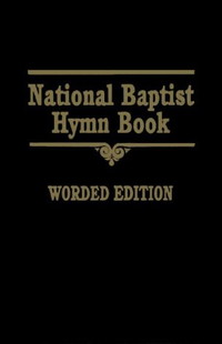 National Baptist Hymn Book (Worded)