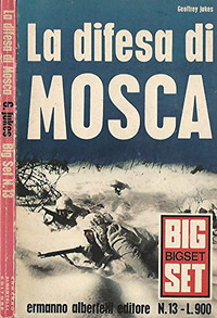 La difesa di Mosca.