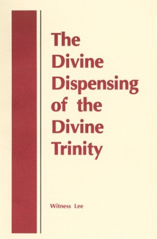 The Divine Dispensing of the Divine Trinity · NiceBooks
