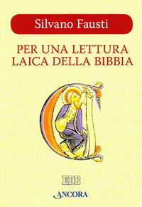 Per una lettura laica della Bibbia