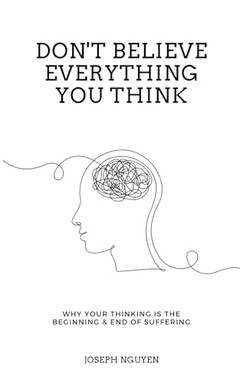 Don't Believe Everything You Think