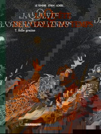 La Quête de l'Oiseau du Temps - Avant la Quête - Folle Graine