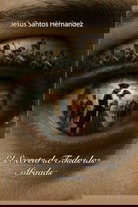 El Secreto de Todas las Miradas