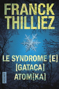 Syndrome [E]/ [Gataca]/ [Atomka]