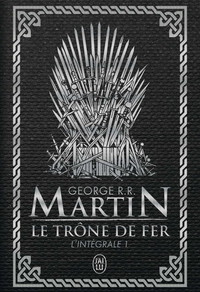 Le Trône de fer l'Intégrale (A game of Thrones), Tome 1