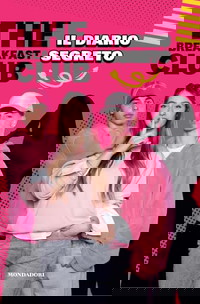 The Breakfast Club. Il diario segreto