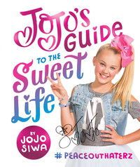 JoJo's Guide to the Sweet Life