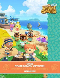 Guide Jeux Vidéo - Guide Officiel Animal Crossing - Guide Collector Français - Guide Animal Crossing New Horizons - Guide Édition FuturePress