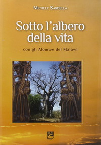 Sotto l'albero della vita con gli Alomwe del Malawi