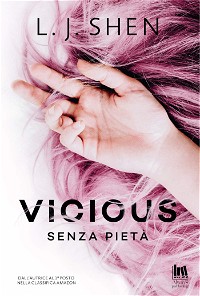 Vicious. Senza pietà (The Saints' series Vol. 1)