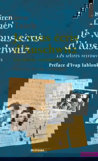 Je vous écris d'Auschwitz