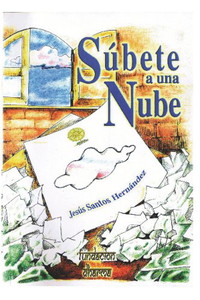 Súbete A Una Nube (Spanish Edition)
