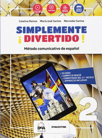 ¡Simplemente divertido! Libro del alumno y cuaderno. Per la Scuola media. Con audio formato MP3. Con e-book. Con espansione online. Con Libro