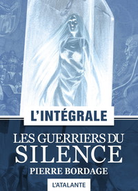 LA TRILOGIE DES GUERRIERS DU SILENCE