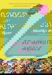 Bored of Lunch Healthy Air Fryer