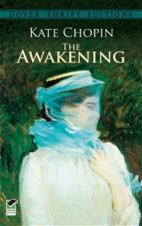 The Awakening (Dover Thrift Editions)