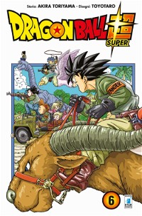 Dragon Ball Super (Vol. 6)