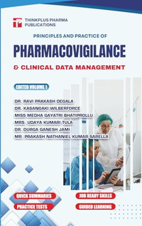 Principles and Practice of Pharmacovigilance & Clinical Data Management