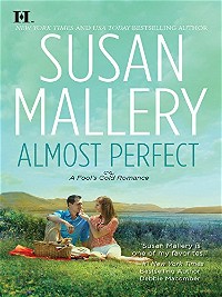 Almost Perfect (Fool's Gold Book 2)